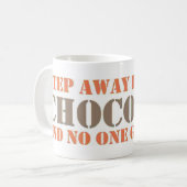 Schritt weg von der Schokolade Kaffeetasse (Vorderseite Links)