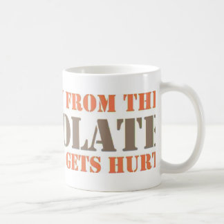 Schritt weg von der Schokolade Kaffeetasse