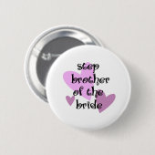 Schrittbruder Braut Button (Vorne & Hinten)