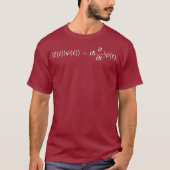 Schrodinger Equation Physics Quantum Mechanics T-Shirt (Vorderseite)