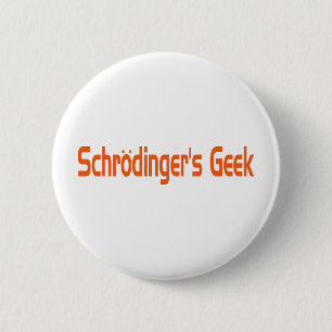 Schrodinger-Geek Button