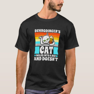 Schrodinger-Katze 1 T-Shirt