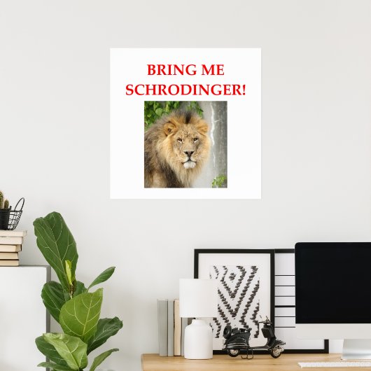 Schrodinger-Katze Poster (Heimbüro)
