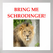 Schrodinger-Katze Poster (Vorne)