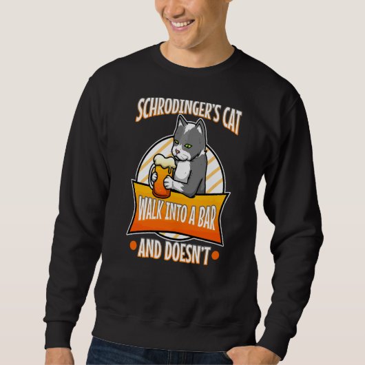 Schrodinger-Katze Sweatshirt (Vorderseite)