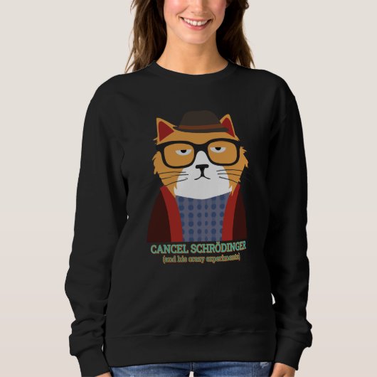 Schrodinger-Katze Sweatshirt (Vorderseite)