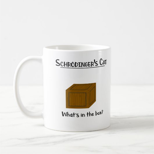 Schrodinger-Katze: Was ist in der Schachtel?Tasse Kaffeetasse (Links)