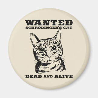 Schrodinger-Katze wollte tot oder lebendig Magnet