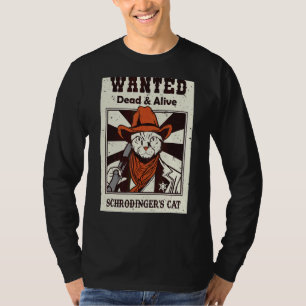 Schrodingers Cat Quantum Physics Art T-Shirt