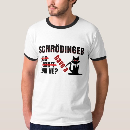 Schrodingers Dillema T-Shirt (Vorderseite)