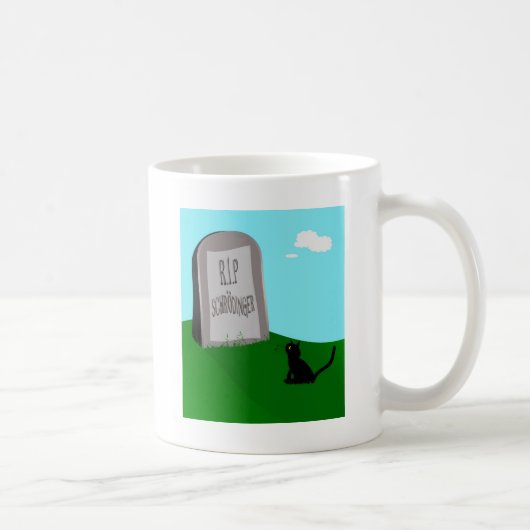 Schrödingers Katze 1 - Schrödinger 0 Kaffeetasse (Rechts)