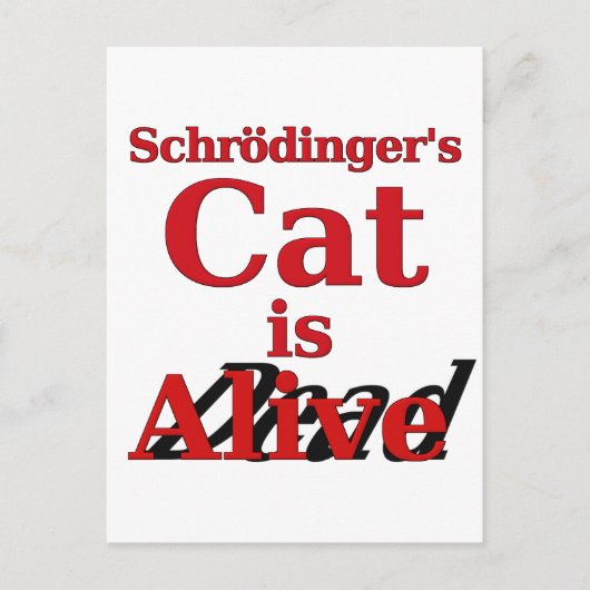 Schrodingers Katze ist "Alive Dead" Postkarte (Vorderseite)