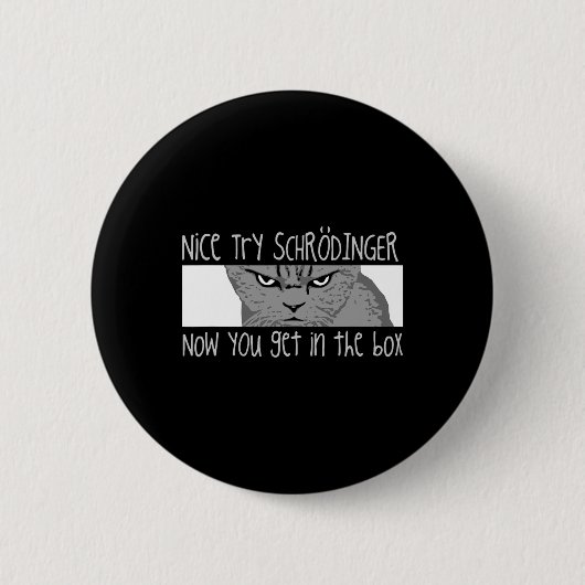 Schrodingers Katze - Physiker Button (Vorderseite)