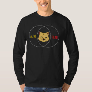 Schrödingers Katze tot oder lebendig Physik T-Shirt
