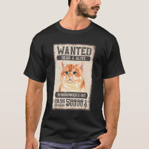 Schrödingers Katze Wanted Dead & Alive Katze Phy T-Shirt