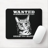 Schrodingers Katze wollten Tote oder lebendiges Mousepad (Mit Mouse)