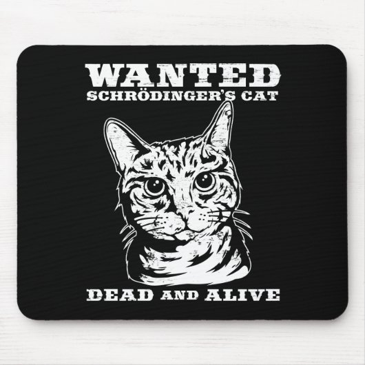 Schrodingers Katze wollten Tote oder lebendiges Mousepad (Vorne)