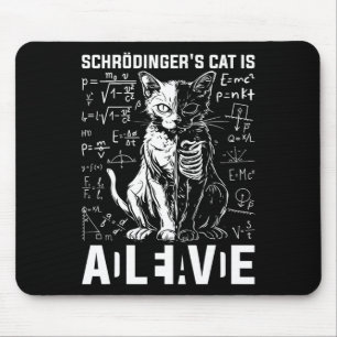 Schrodingers Katzentot und lebendige Physik Mousepad