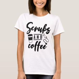 Schrubben und Kaffee T-Shirt