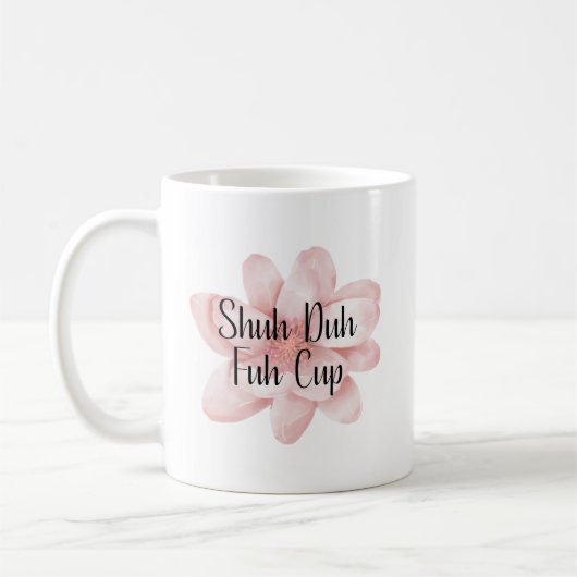 Schuh Da Fuh Tasse (Links)