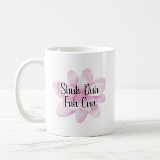 Schuh Du Fuh Tasse (Links)