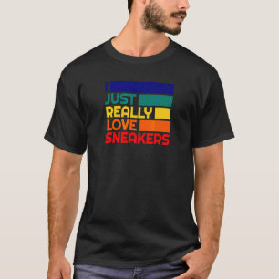 Schuh Sammler Liebe Sneaker Sneaker Süchtig Sneake T-Shirt