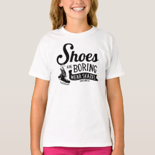 Schuhe langweilen Hockey-Skate Girls T-Shirt