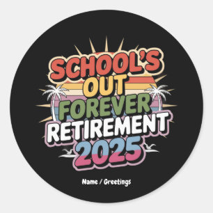 Schulabbruch für immer Altersversorgung 2025 Kinde Runder Aufkleber