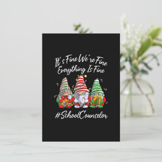 Schulberater Funny Everything Is Fine Christma Einladung (Stehend Vorderseite)