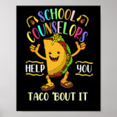 Schulberater helfen Ihnen, den Taco Bout It Lover  Poster (Vorne)