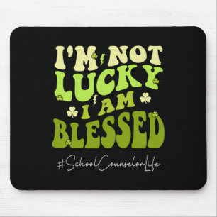 Schulberater, ich bin nicht glücklich. Im Blessed  Mousepad