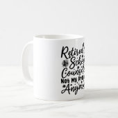 Schulberater nicht mehr mein Problem Kaffeetasse (Vorderseite Links)