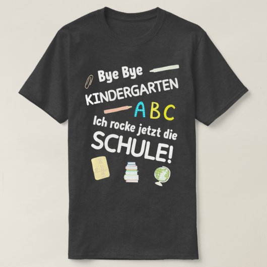 Schulbesuch für Schulkinder 5 T-Shirt (Design vorne)