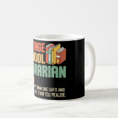 Schulbibliothekar Pronunciation Lustig Kaffeetasse (VorderseiteRechts)