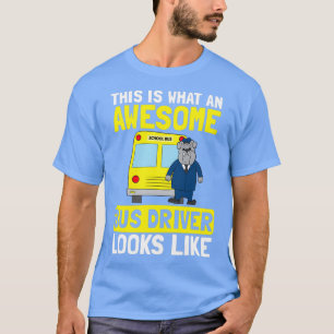 Schulbus-Shirt sieht Phantastisch aus wie Geschenk T-Shirt