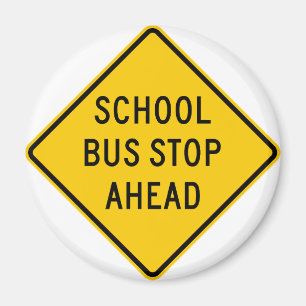 Schulbus Stopp Highway-Zeichen Magnet