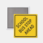 Schulbus Stopp Highway-Zeichen Magnet (Vorderseite/Rückseite)