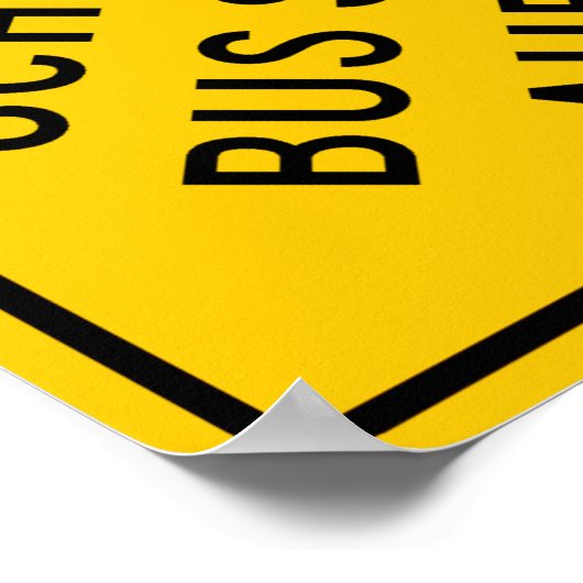 Schulbus Stopp Highway-Zeichen Poster (Ecke)