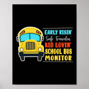 Schulbus von Early Risin' Safe Travelin' Kid Lovin Poster