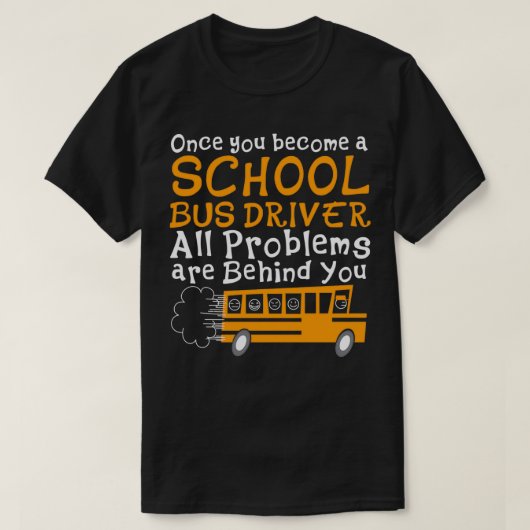 Schulbusfahrer 5 T-Shirt (Design vorne)