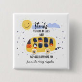 Schulbusfahrer Danke Schaltfläche | "Das Ex Button (Vorderseite)