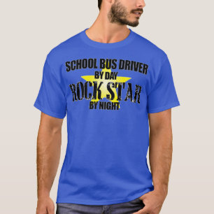 Schulbusfahrer GeburtstagsgeschenkGegenwart 1 T-Shirt