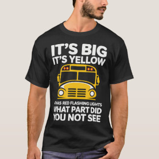 Schulbusfahrer Humor Transportarbeiter T-Shirt