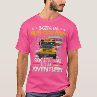 Schulbusfahrer ist ein T-Shirt