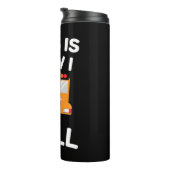 Schulbusfahrer So fahre ich Thermosbecher (Nach rechts gedreht)