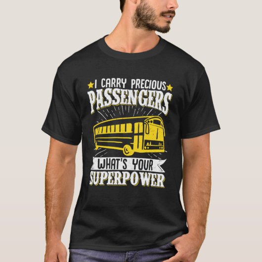 Schulbusfahrer Vintag Ich trage Wertvoll Passeng T-Shirt (Vorderseite)