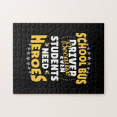 Schulbusfahrer, weil Schüler Helden brauchen Puzzle (Horizontal)