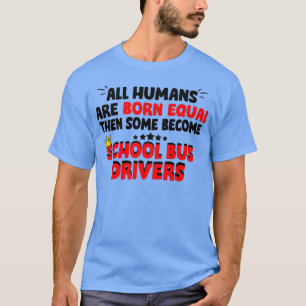 Schulbusfahrerangebote für Schulbusfahrer T-Shirt