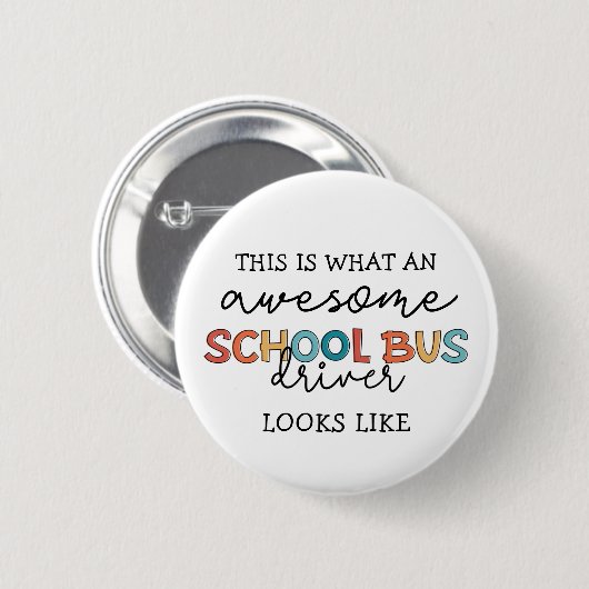 Schulbusfahrerbewertung Funny Gift Button (Vorne & Hinten)