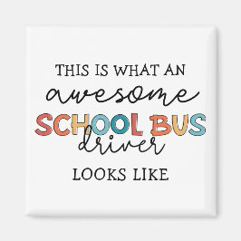 Schulbusfahrerbewertung Funny Gift Magnet